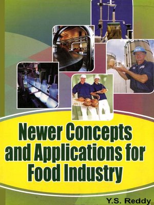 cover image of Newer Concepts and Applications for Food Industry